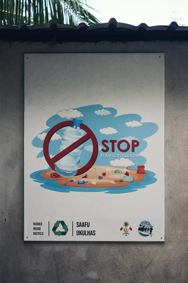 A recycling sign urging people to stop plastic pollution on the island of Ukulhas.